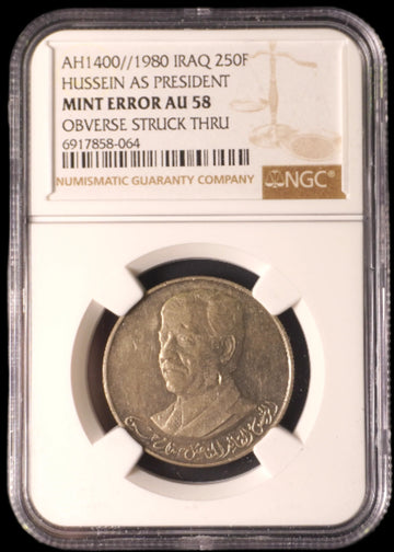 Lot 849: Iraq - 1980 - 250 Fils - Saddam Hussein as President - NGC MINT ERROR AU 58 - Obverse Struck Thru